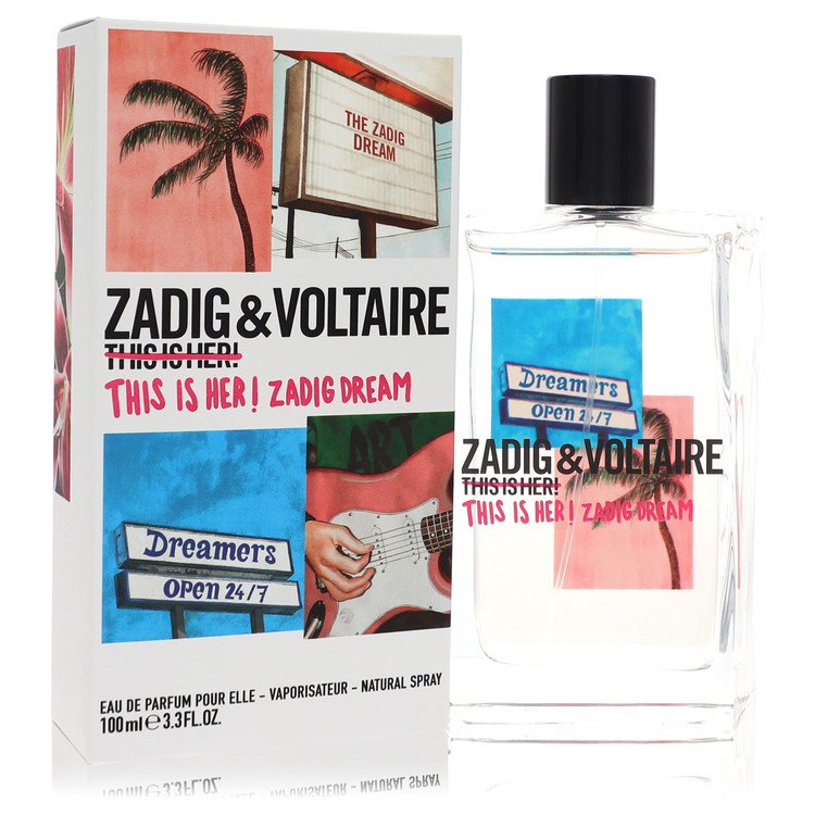 This Is Her! Zadig Dream Eau De Parfum Spray By Zadig & Voltaire 3.4 oz